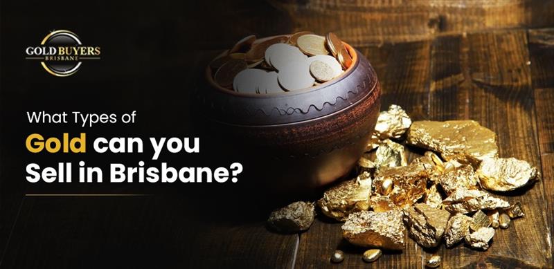 What Types of Gold Can You Sell in Brisbane? Jewellery, Bullion & Coins Explained