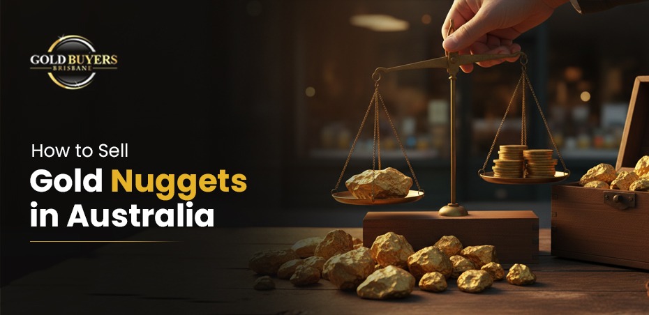 How to Sell Gold Nuggets in Australia: A Complete Guide for First-Time Sellers